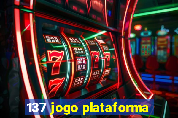 137 jogo plataforma